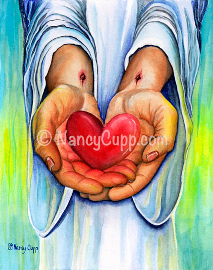 HEART'S DESIRE watercolor by Nancy Cupp of Jesus's hands offering His loving heart to anyone who will take it.