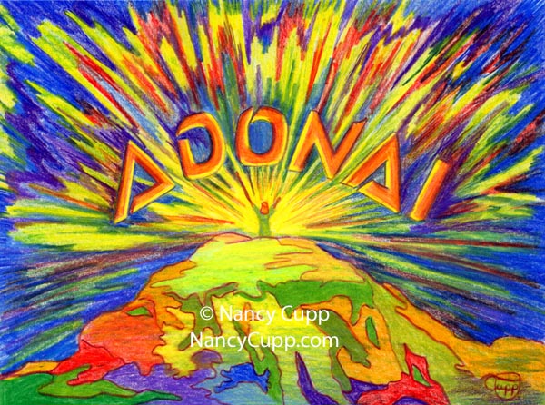 ADONAI colored pencil by Nancy Cupp. Adonai means Lords in Hebrew.  It is the plural of Adon, which means Lord, or Father.