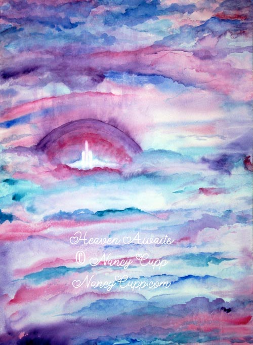 HEAVEN AWAITS watercolor by Nancy Cupp of colorful clouds  with the heavenly city waiting in the distance