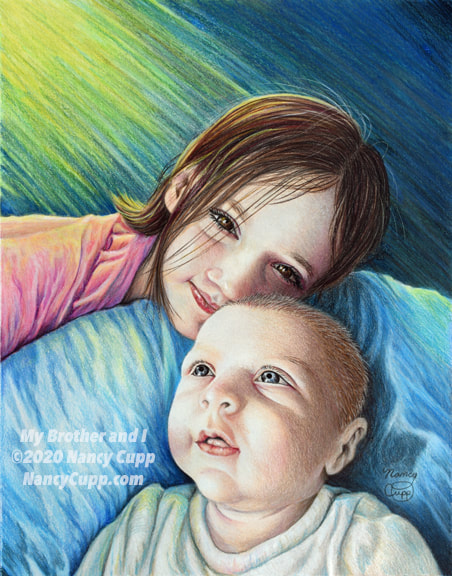 MY BROTHER AND I, colored pencil portrait of big sister and baby brother by Nancy Cupp.  